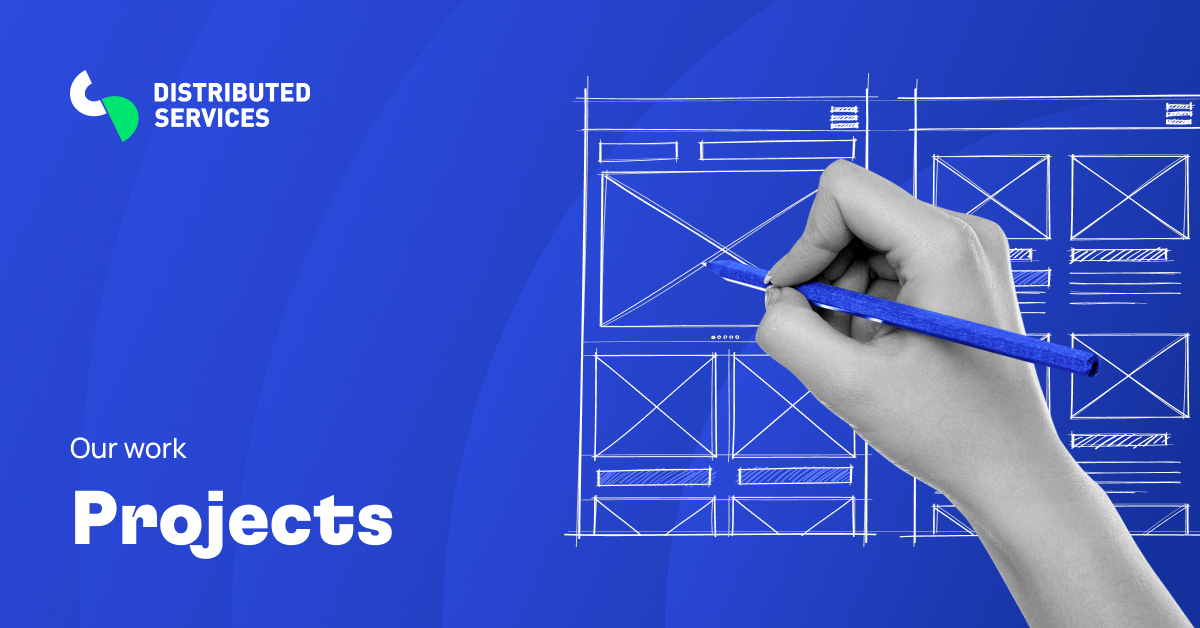 Distributed Services | Projects